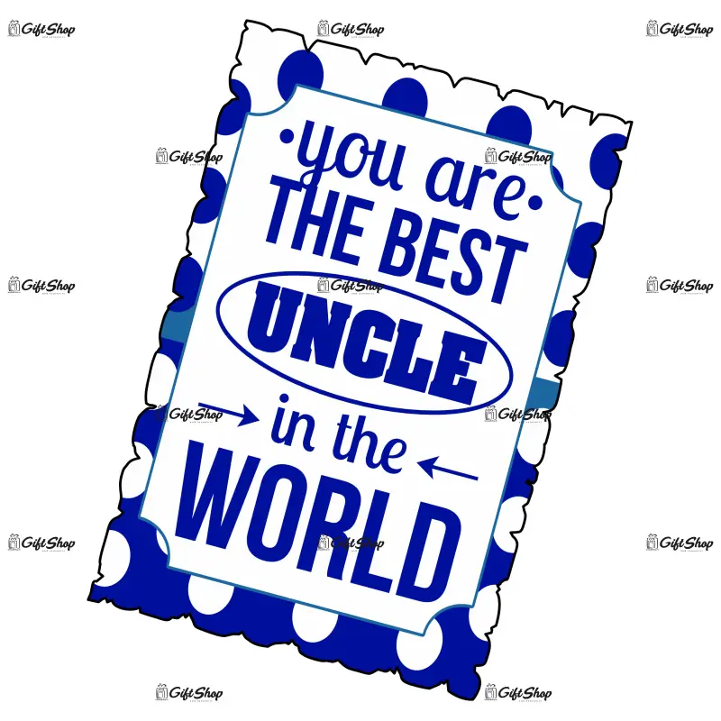 You are the best uncle in the world, magnet frigider mgs090